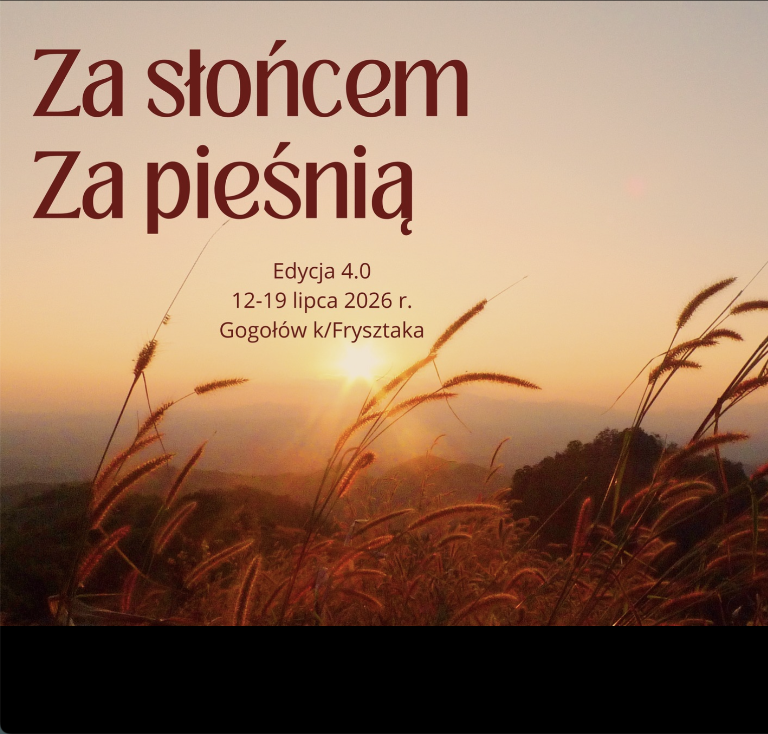 Za słońcem. Za pieśnią. 4.0 | lipiec 2026